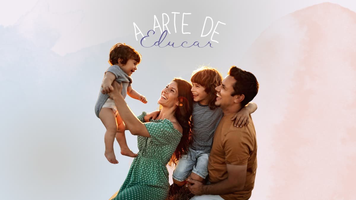 Eduque Seus Filhos com a Alegria de Amar
